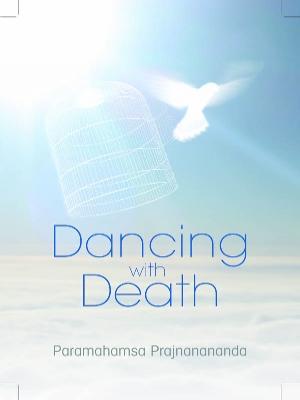 Dancing with Death