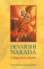 Devarshi Narada - A Sage and A Mystic