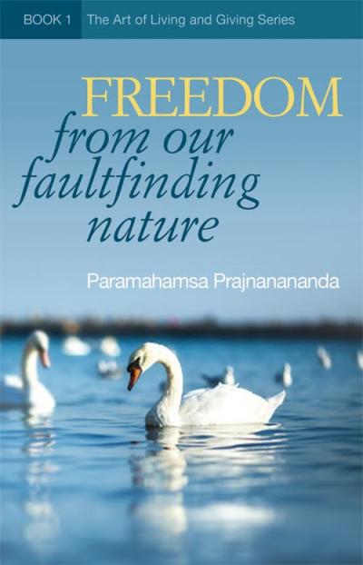 Freedom from our Fault Finding Nature
