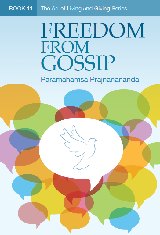 Freedom from Gossip