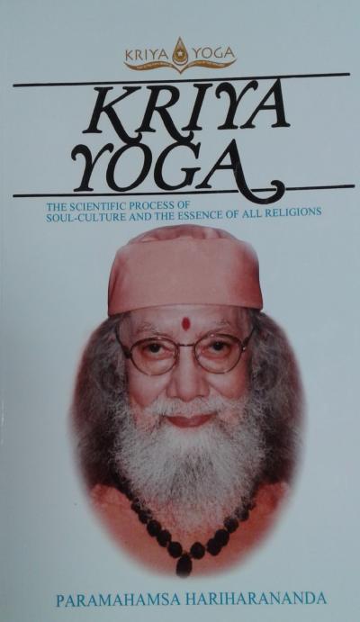 Kriya Yoga: The Scientific Process (Hardbound)
