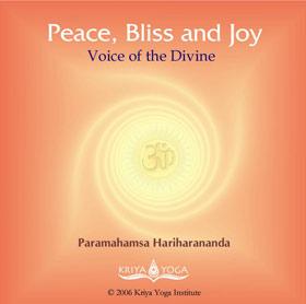 Peace, Bliss and Joy: Voice of the Divine