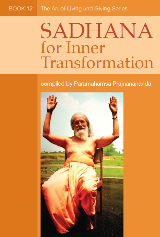 Sadhana for Inner Transformation