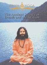 Kriya Yoga: The Ancient Science of Breath and Meditation - DVD