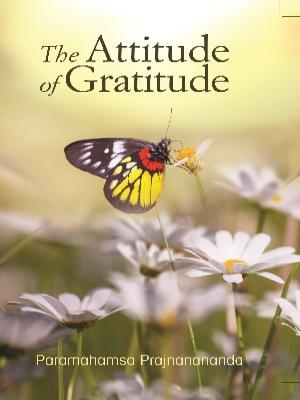 The Attitude of Gratitude