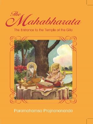 The Mahabharata: The Entrance to the Temple of the Gita